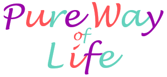 Pure Way of Life